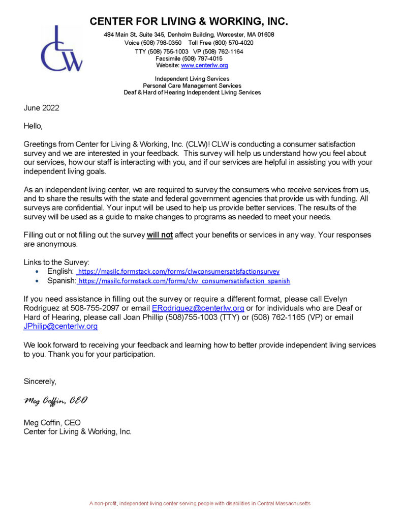 CLW is conductions a Consumer Satisfaction Survey.