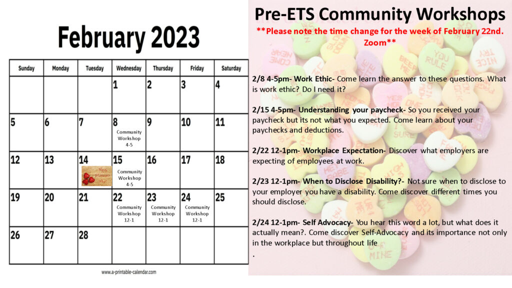 Pre-ETS February Calendar. This calendar provides dates, times and links for Pre-ETS consumers workshops.