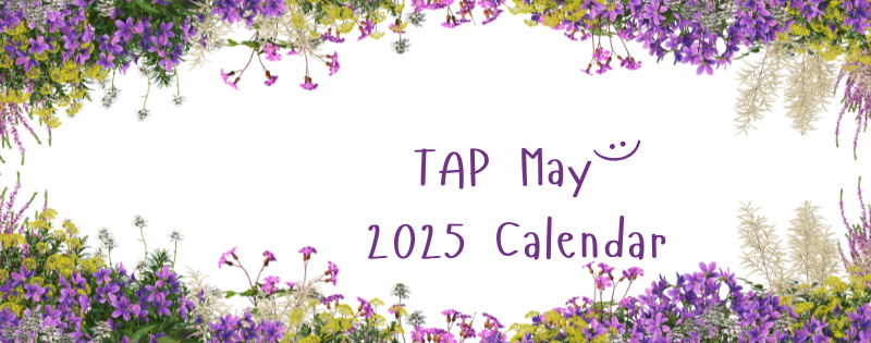 TAP May 2025 Calendar featured photo