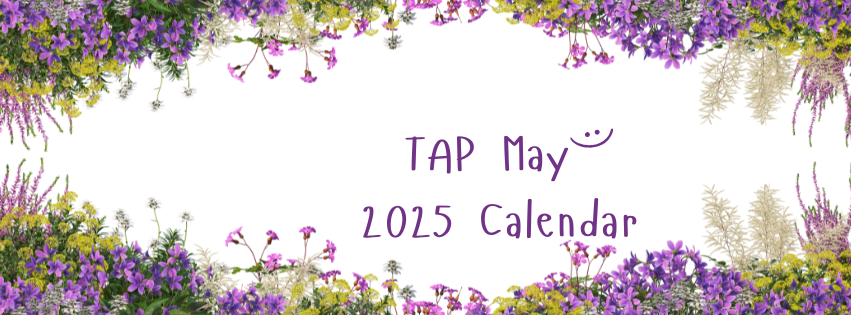 TAP May 2025 Calendar featured photo